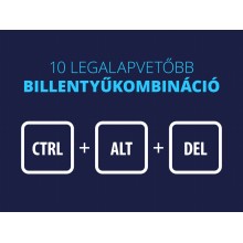 10 hasznos billentyűkombináció