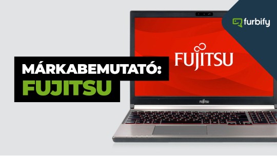 Minőség egyedi megoldásokkal – a Fujitsu laptopok előnyei