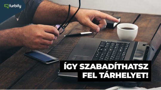 Így szabadíthatsz fel tárhelyet a számítógépeden