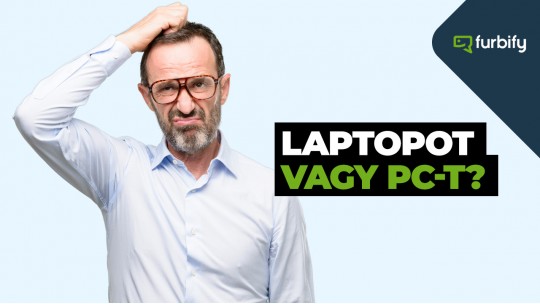 Laptopos vagy PC-s típus vagy?