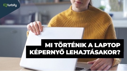 Mi történik a laptop képernyőjének lehajtásakor?